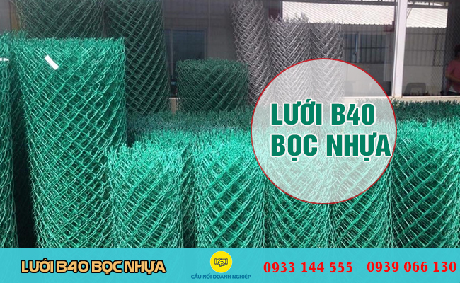 Lưới b40 bọc nhựa