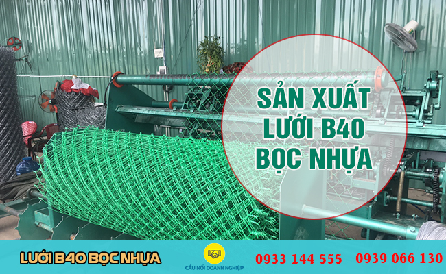 Lưới b40 bọc nhựa