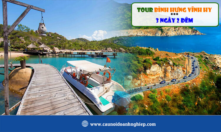 Tour Bình Hưng - Vĩnh Hy 3 ngày 2 đêm